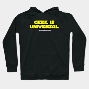 Geek Is Universal Hoodie